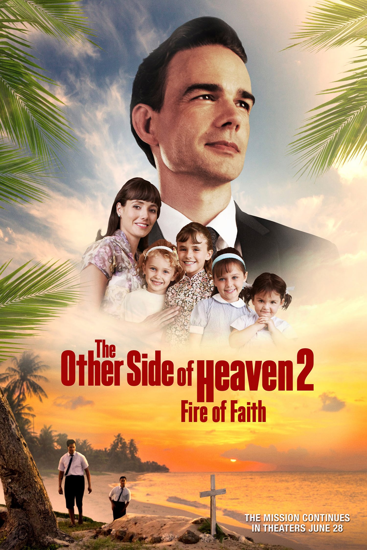 دانلود فیلم The Other Side of Heaven 2: Fire of Faith 2019