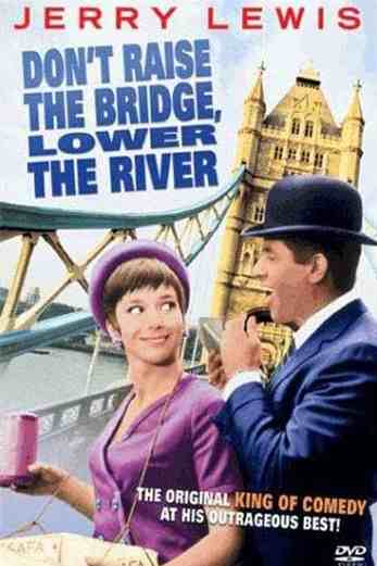 دانلود فیلم Dont Raise the Bridge Lower the River 1968